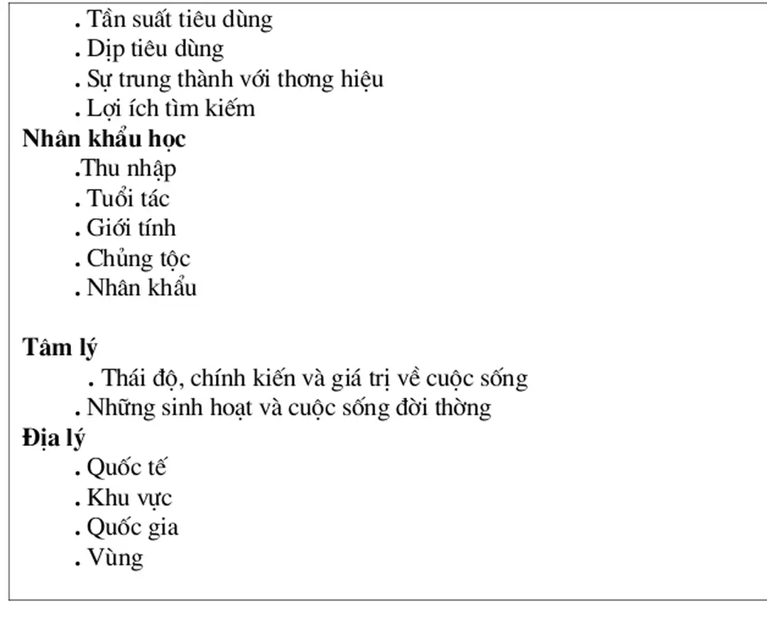 Bảng 2-Phân đoạn thị trờng theo khách hàng tiêu dùng 