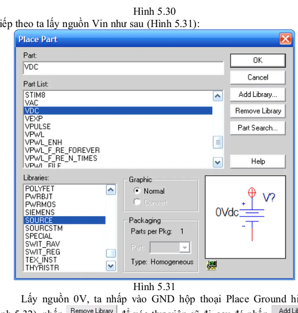 Hình 5.30 - Tiếp theo ta lấy nguồn Vin như sau (Hình 5.31):