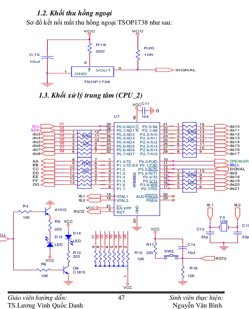 Sơ đồ kết nối mắt thu hồng ngoại TSOP1738 như sau:  