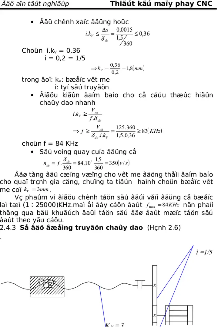 2.4.3  Sơ đồ đường truyền chạy dao  (Hình 2.6)
