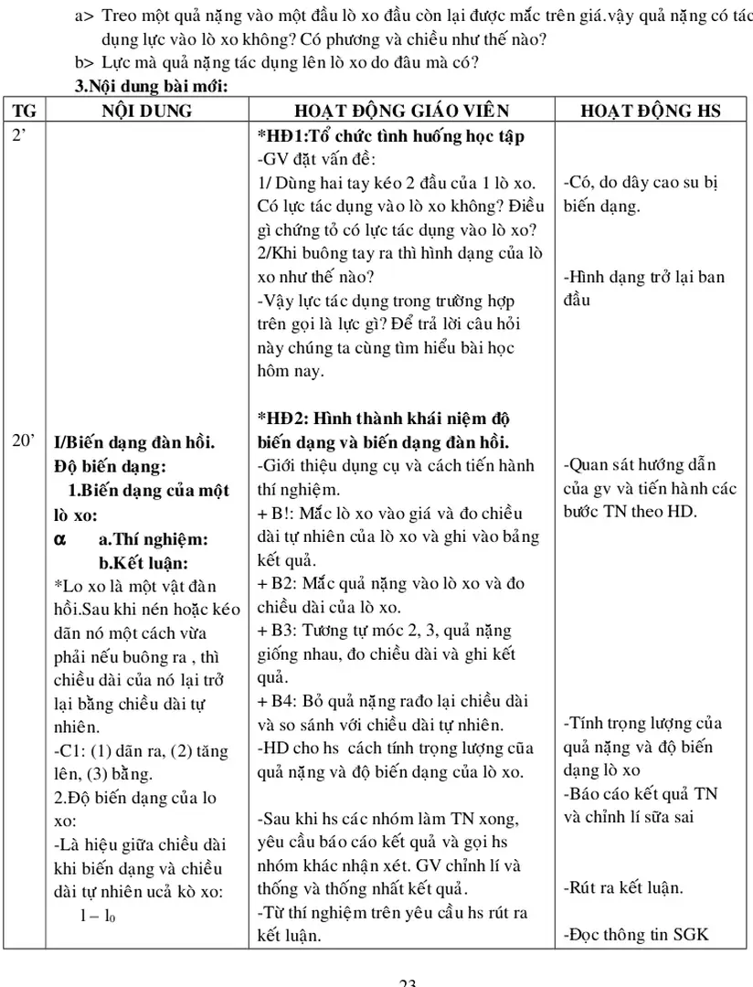 *HĐ2: Hình thành khái niệm độ  biến dạng và biến dạng đàn hồi.