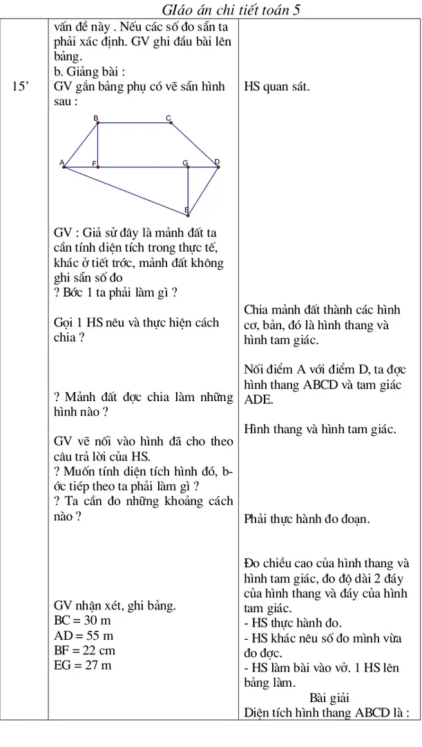 Hình thang và hình tam giác.